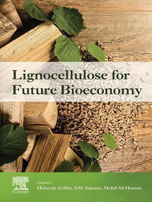 cover image of Lignocellulose for Future Bioeconomy
